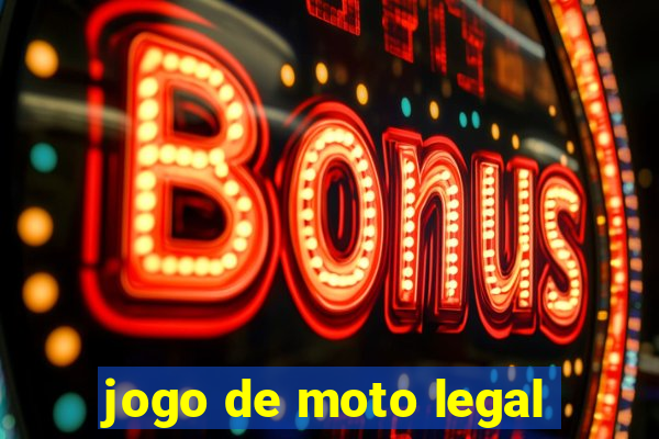 jogo de moto legal